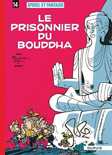 Aventures de Spirou et Fantasio (Les) T.14 : Le prisonnier du Bouddha