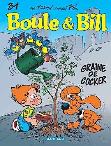 Boule & bill. T.31 : Graine de cocker