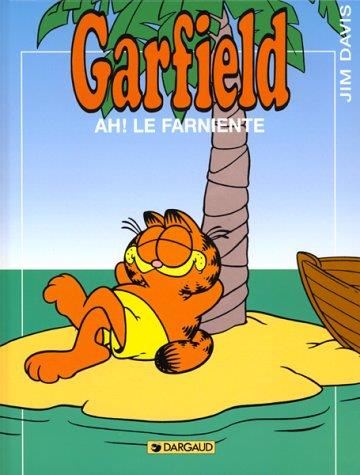 Garfield. T.11 : Ah, le farniente !
