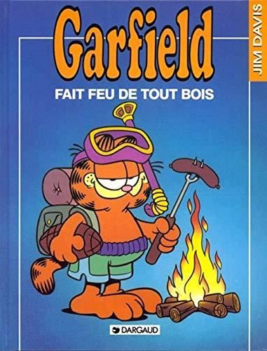 Garfield. T.16 : Garfield fait feu de tout bois