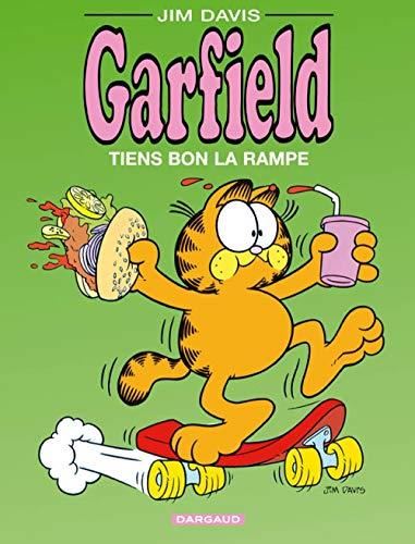 Garfield. : Tiens bon la rampe !