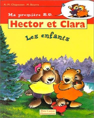 Hector et Clara. : Les enfants