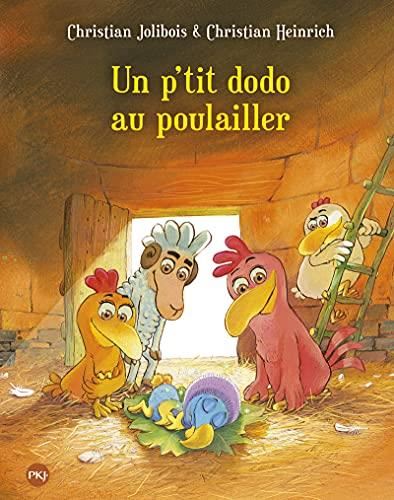 P'tites poules (Les) : Un p'tit dodo au poulailler