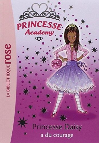 Princesse academy T.03 : Princesse Daisy a du courage