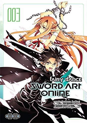 Sword art online, fairy dance T.03 : Sword art online, fairy dance