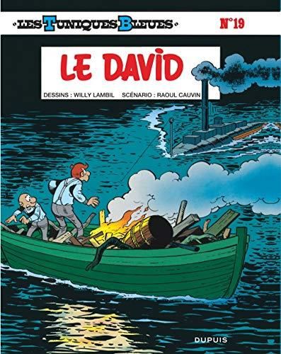 Tuniques bleues (Les) T.19 : Le " David "